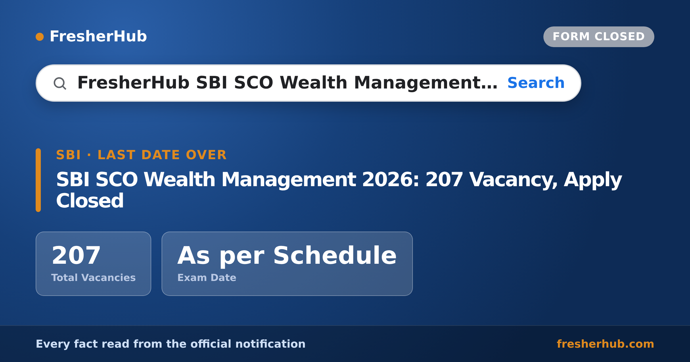 SBI SCO Wealth Management 2026: 207 Vacancy, Apply Closed — official notification highlights